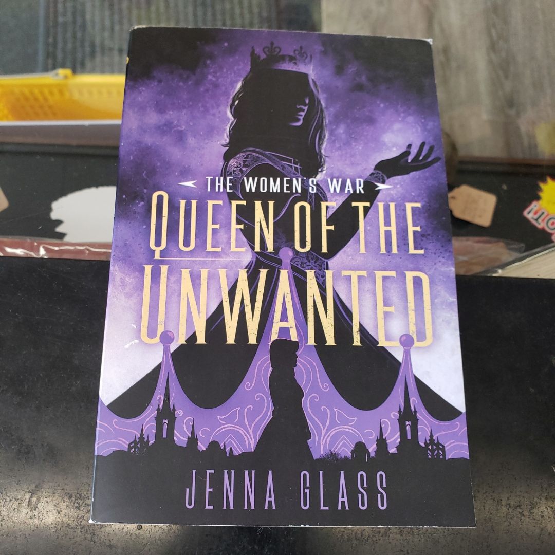 Queen of the Unwanted