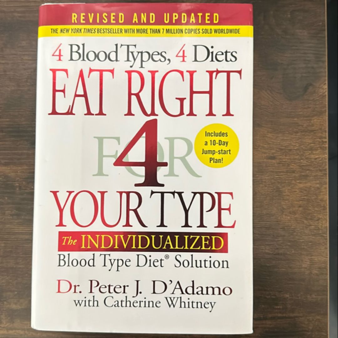 Eat Right 4 Your Type (Revised and Updated)