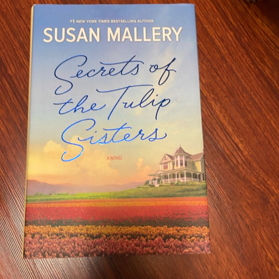 The Secrets of the Tulip Sisters