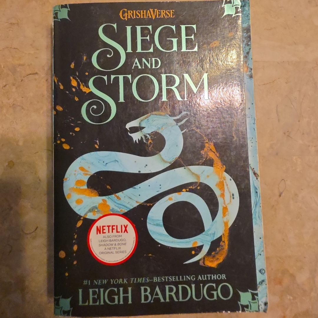 Siege and Storm