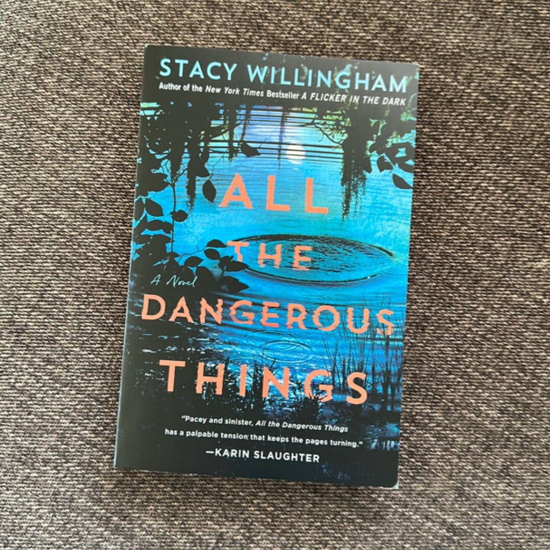 All the Dangerous Things