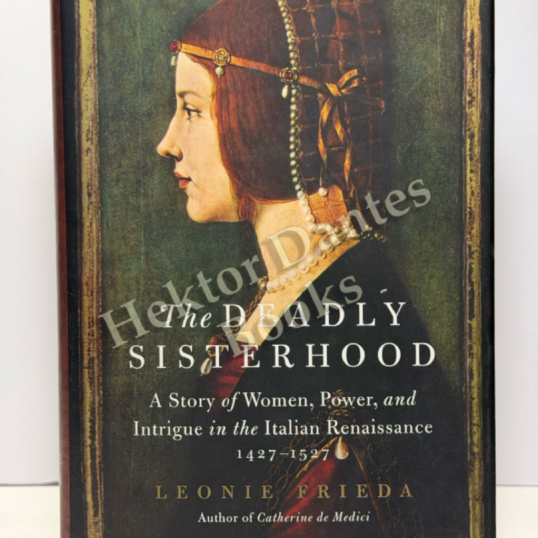 The Deadly Sisterhood