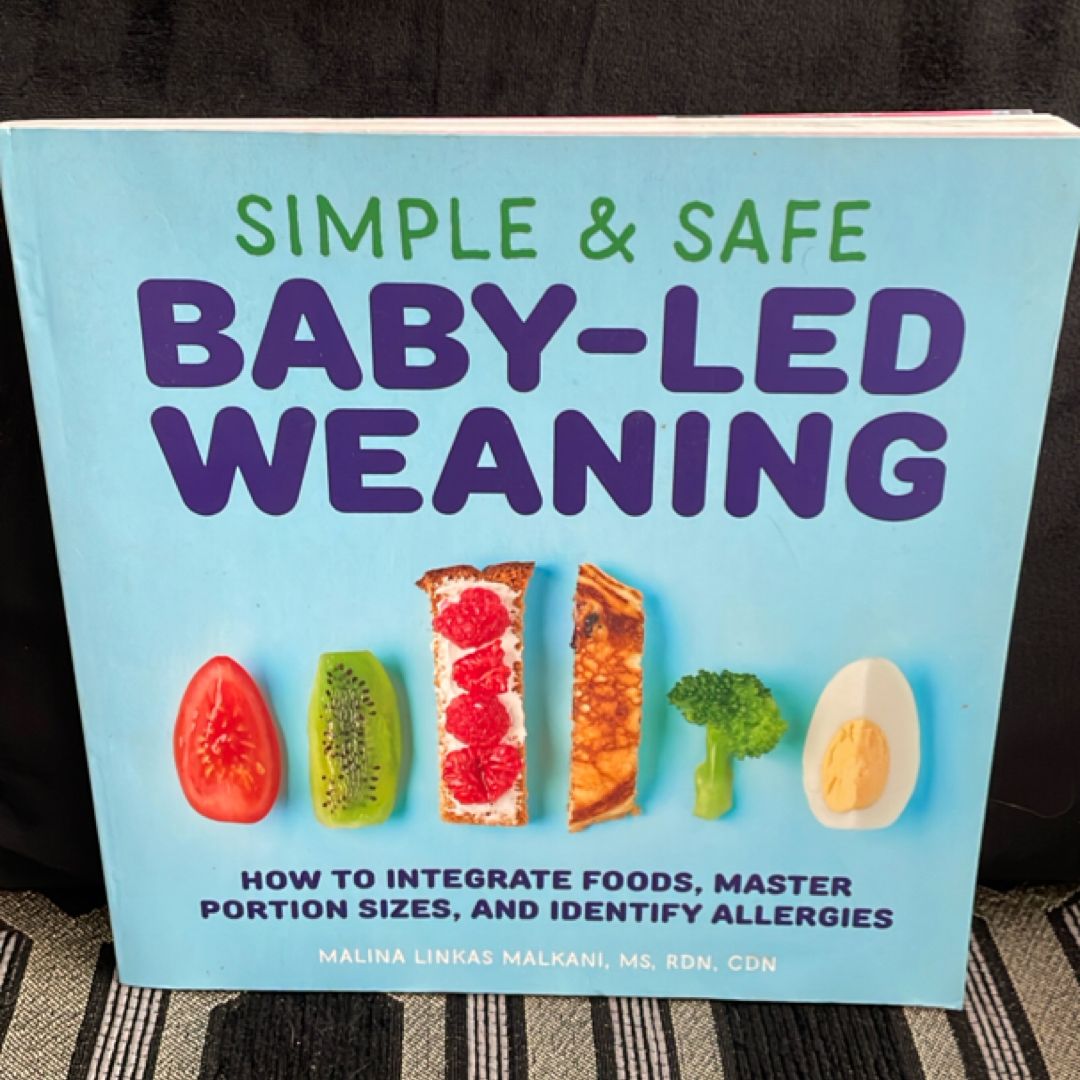 Simple and Safe Baby-Led Weaning