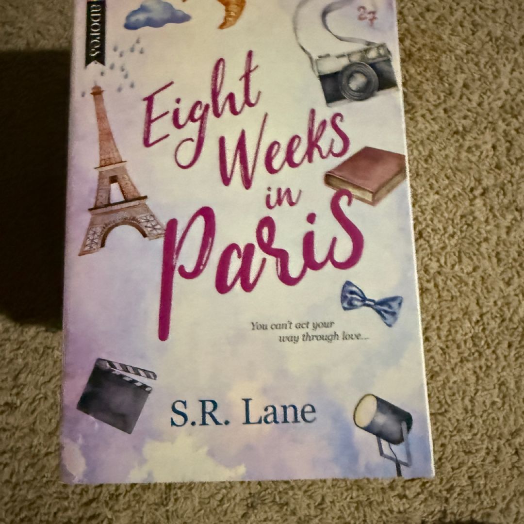 Eight Weeks in Paris
