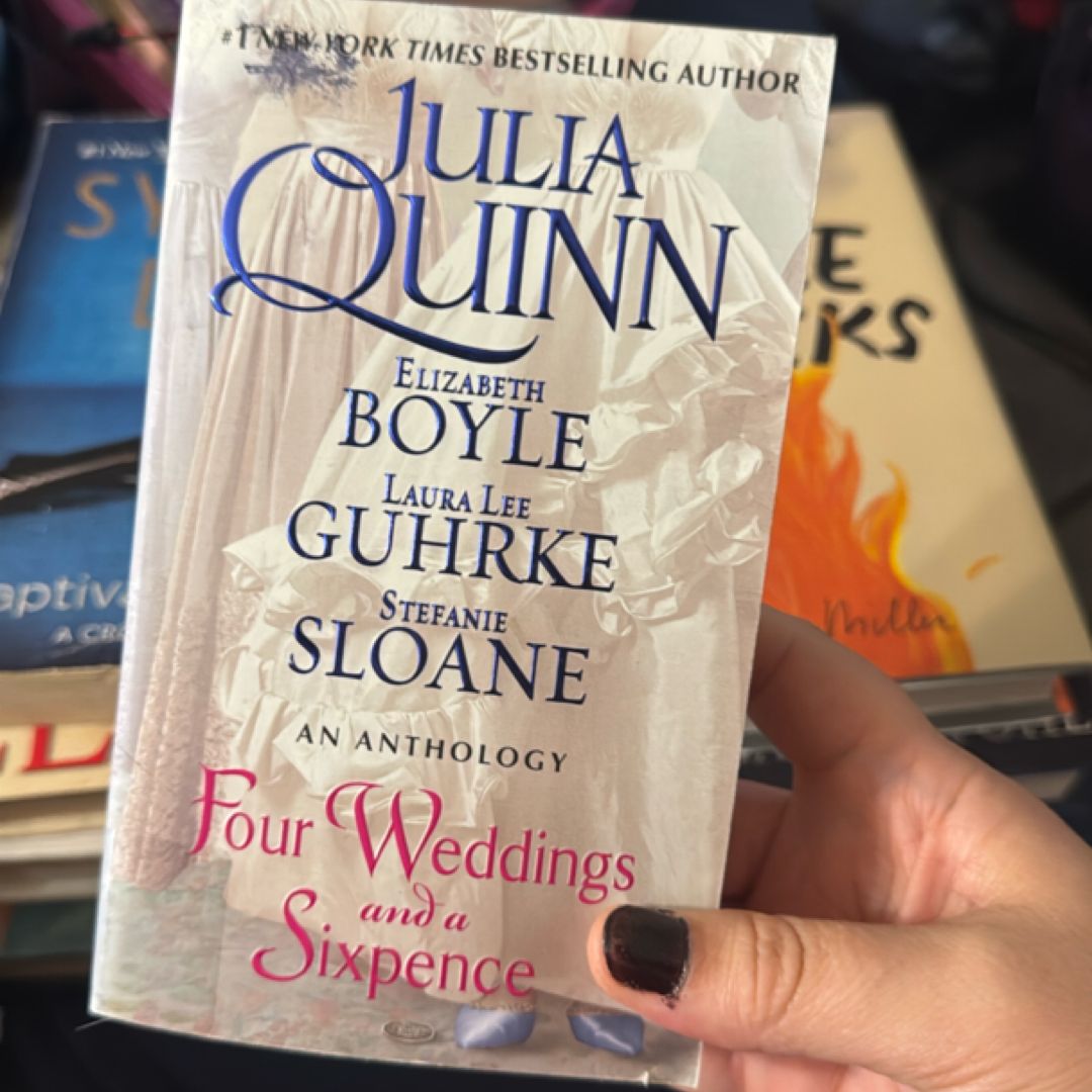 Four Weddings and a Sixpence