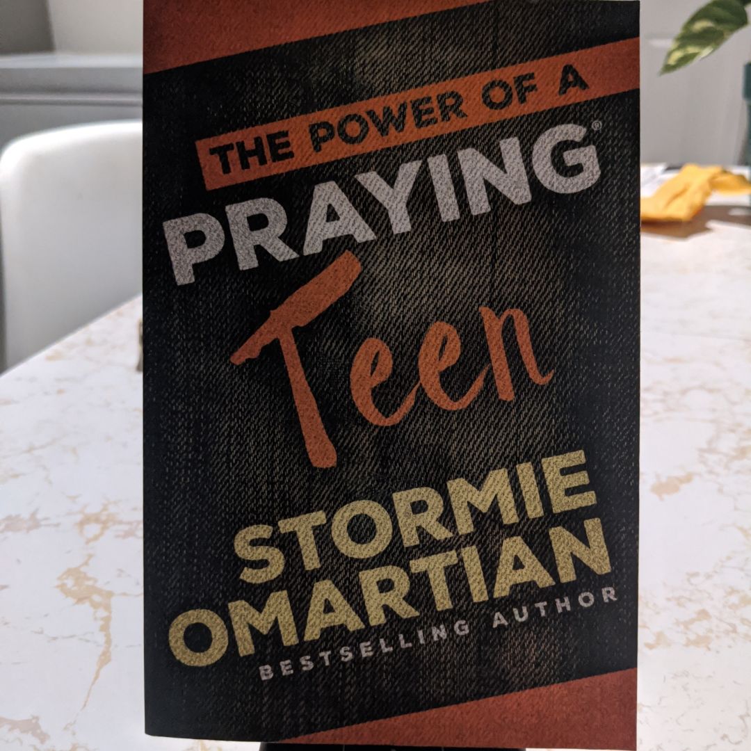 The Power of a Praying® Teen