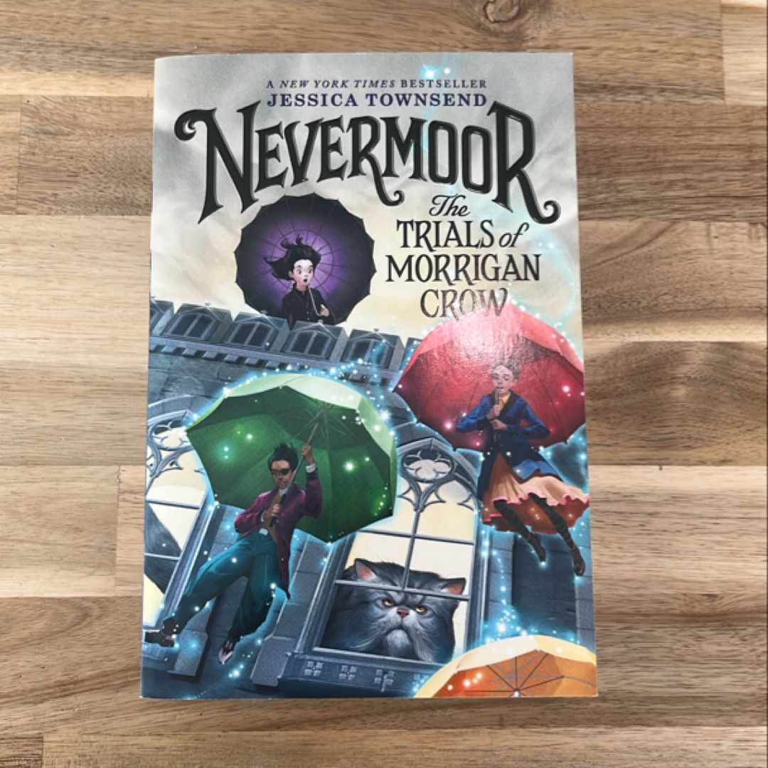Nevermoor: the Trials of Morrigan Crow