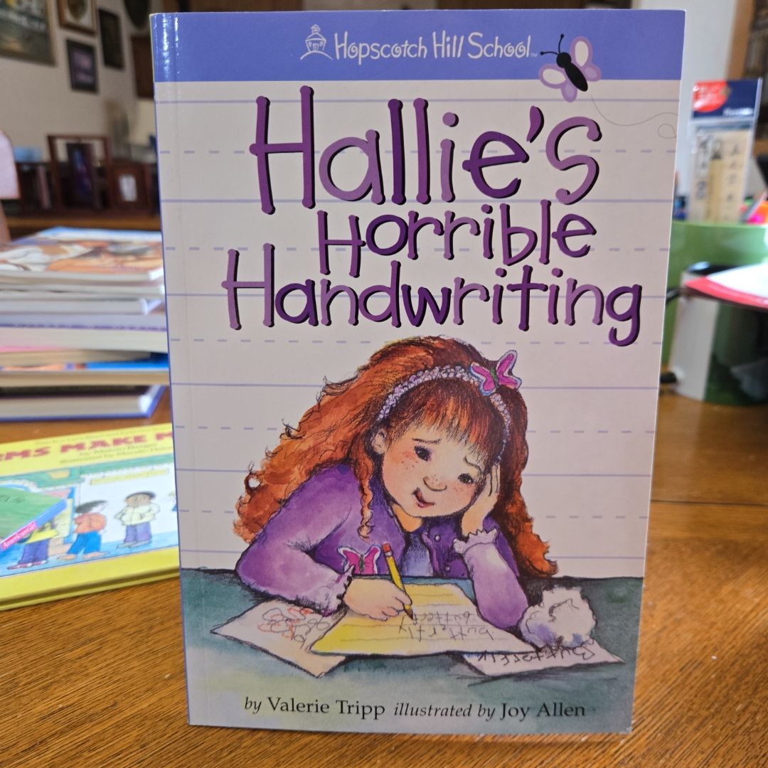 Hallie's Horrible Handwriting