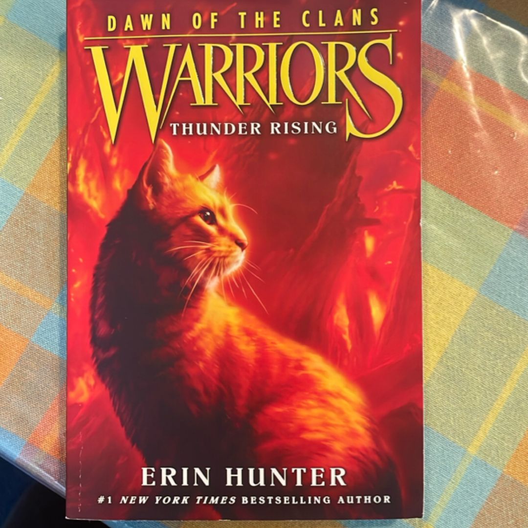Warriors: Dawn of the Clans #2: Thunder Rising
