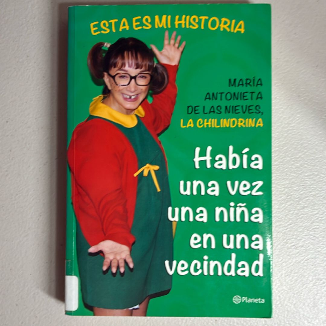 Había una Vez una Niña en una Vecindad