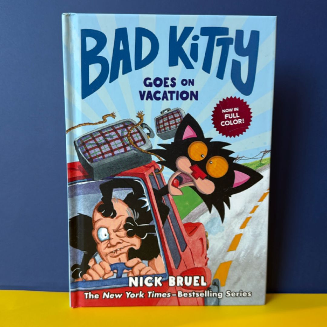 Bad Kitty Goes on Vacation