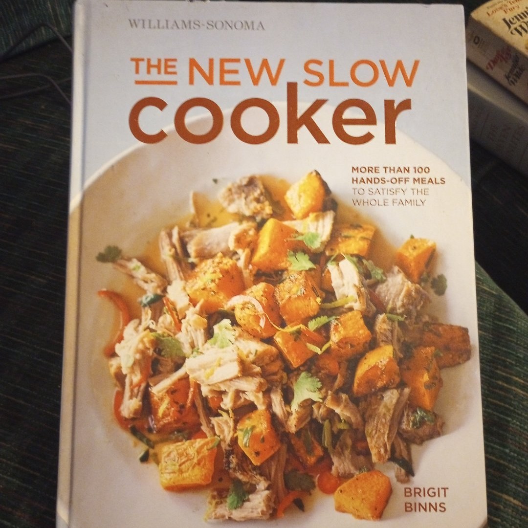 The New Slow Cooker Rev. (Williams-Sonoma)