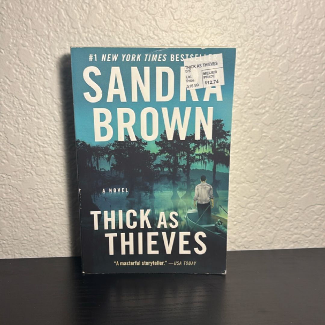 Thick As Thieves