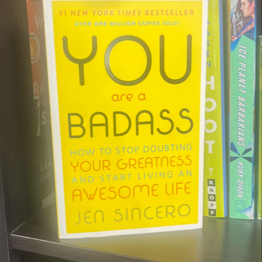 You Are a Badass