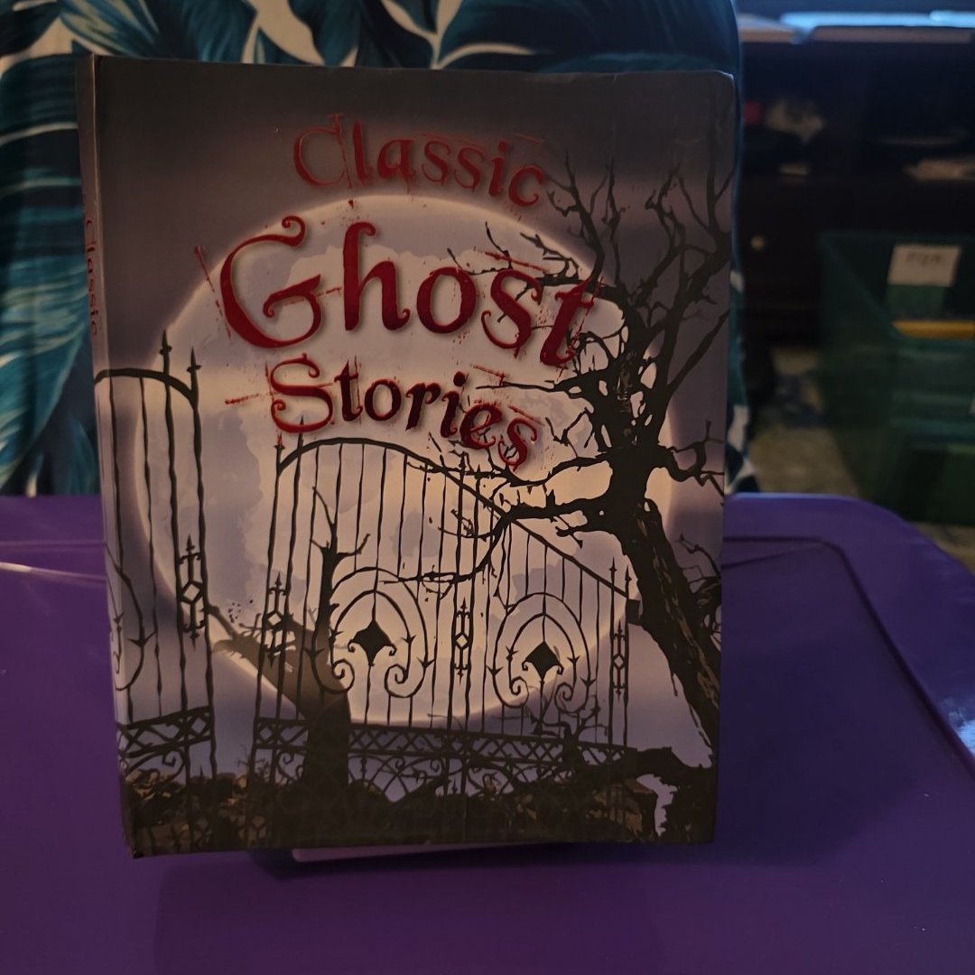 Classic Ghost Stories