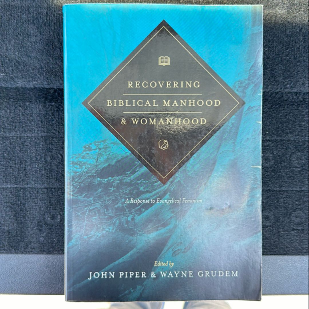 Recovering Biblical Manhood and Womanhood