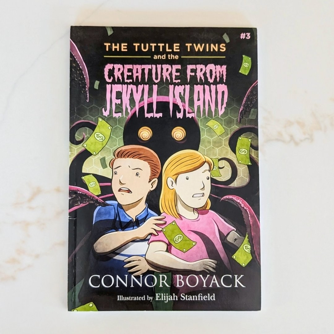 The Tuttle Twins and the Creature from Jekyll Island #3