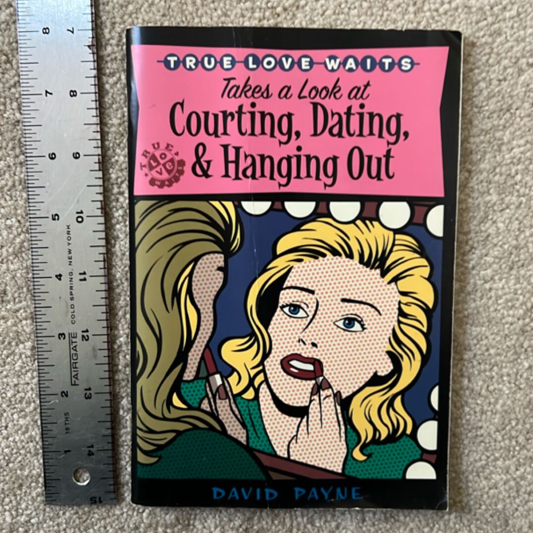 Tlw Takes a Look at Courting, Dating, and Hanging Out
