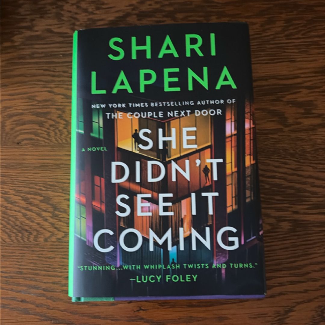 She Didn't See It Coming