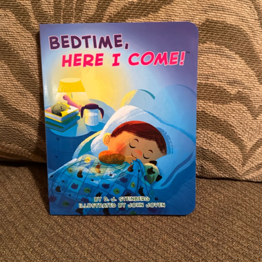 Bedtime, Here I Come!