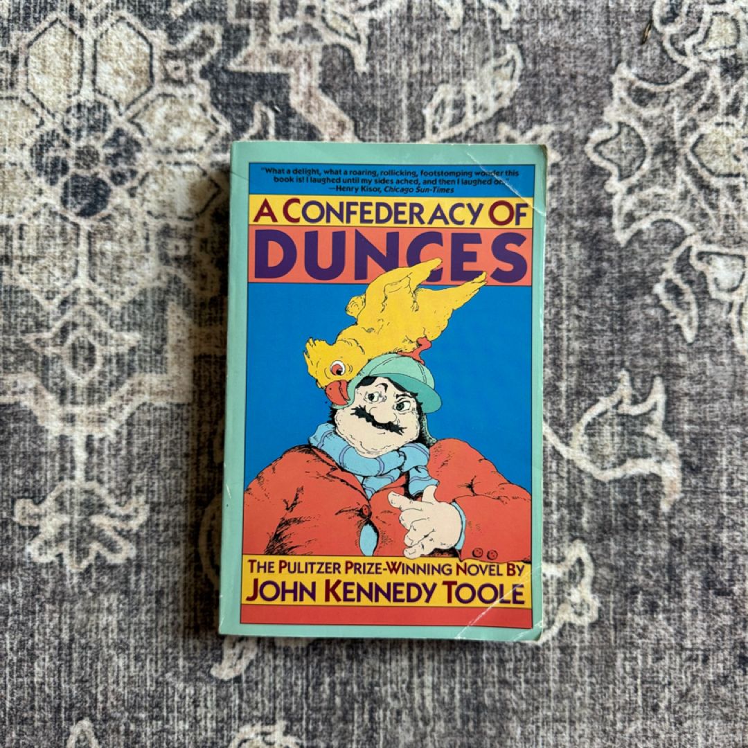A Confederacy of Dunces