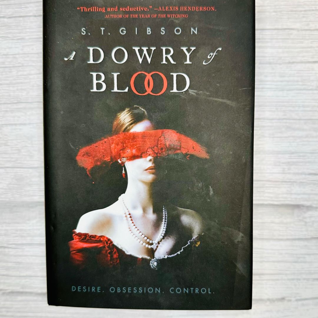 A Dowry of Blood