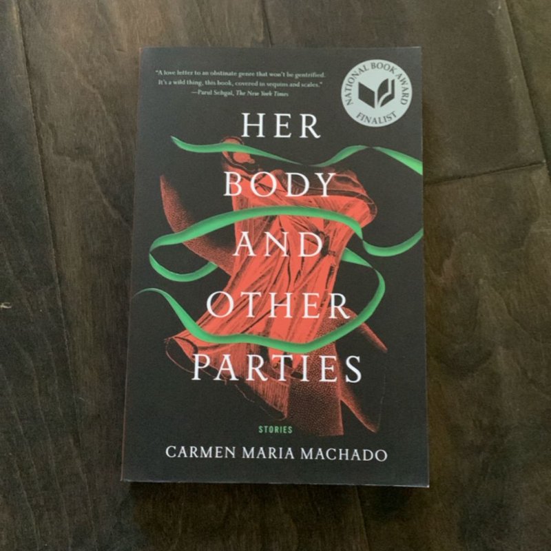 Her Body and Other Parties