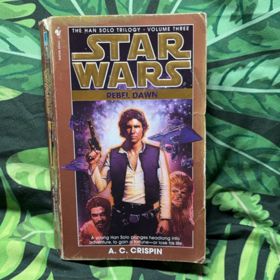 Rebel Dawn: Star Wars Legends (the Han Solo Trilogy)
