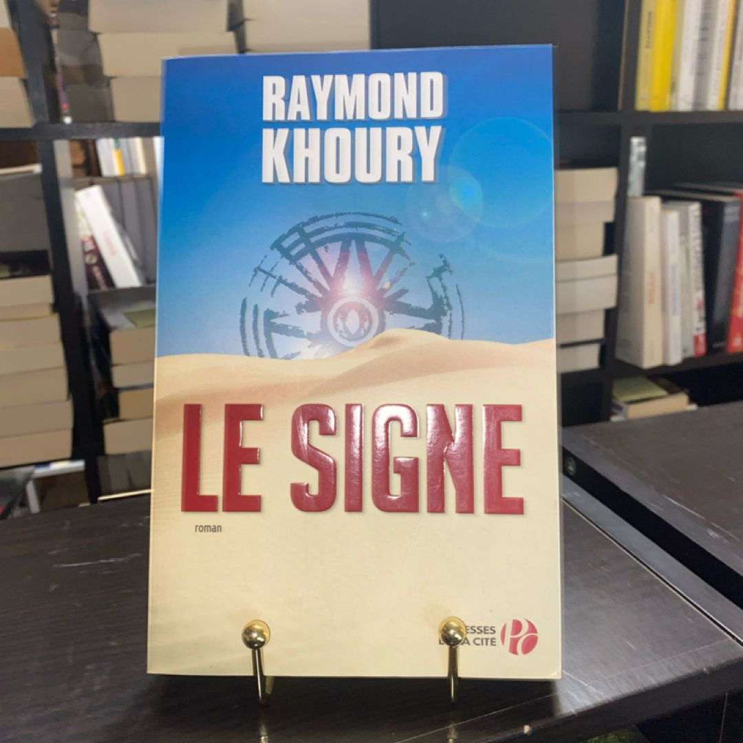 Le signe : roman