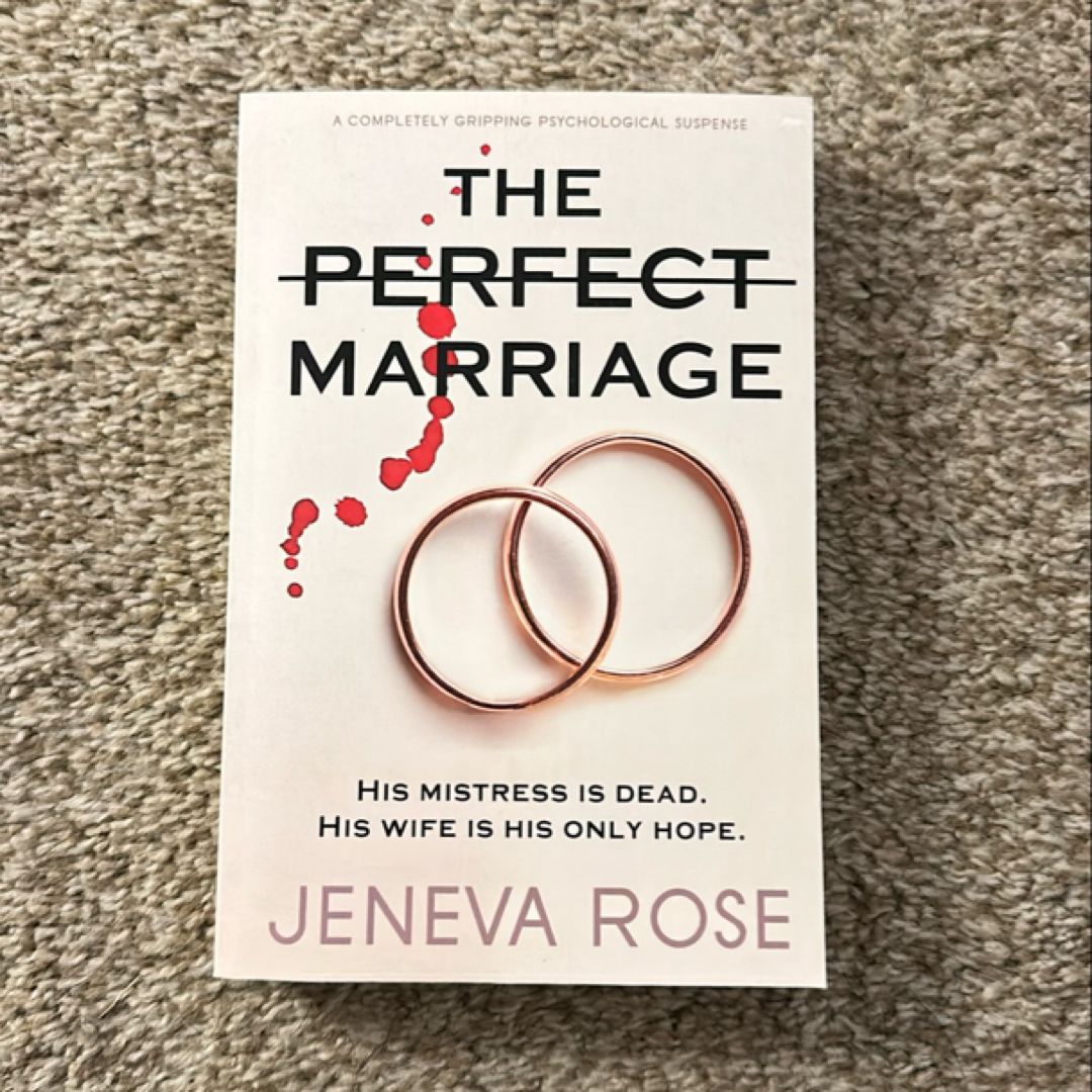 The Perfect Marriage