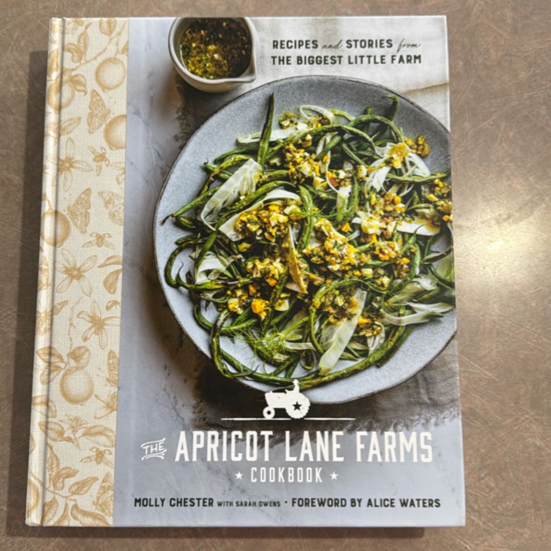 The Apricot Lane Farms Cookbook