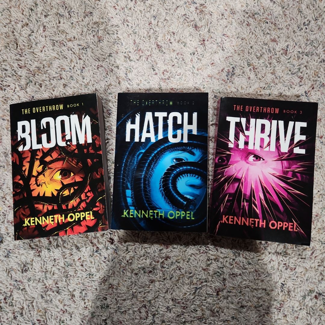 Bloom,  Hatch, Thrive