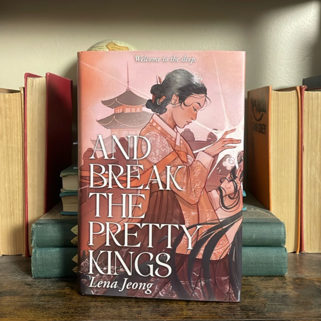 And Break the Pretty Kings (FaeCrate Exclusive/signed)