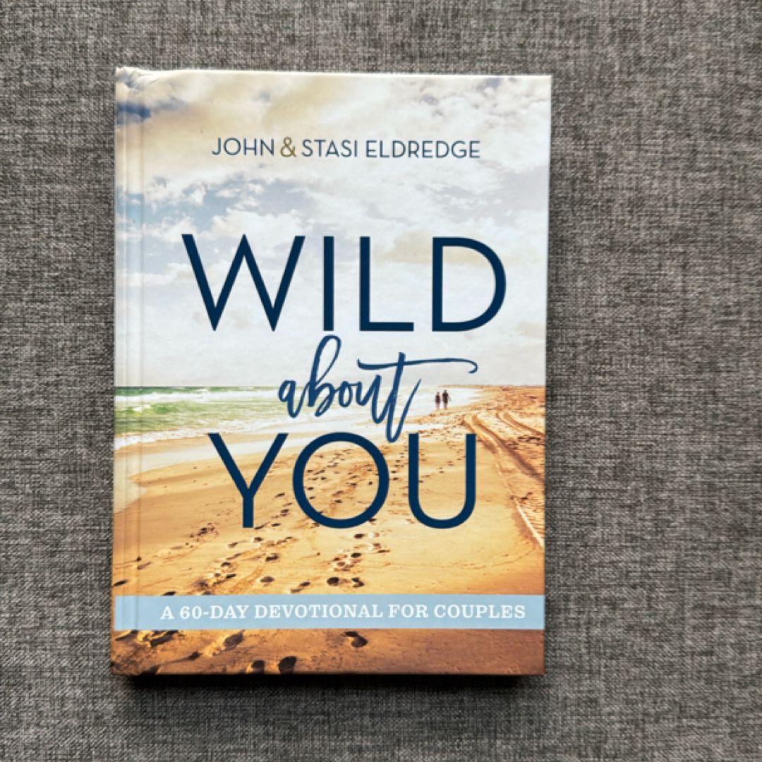 Wild about You