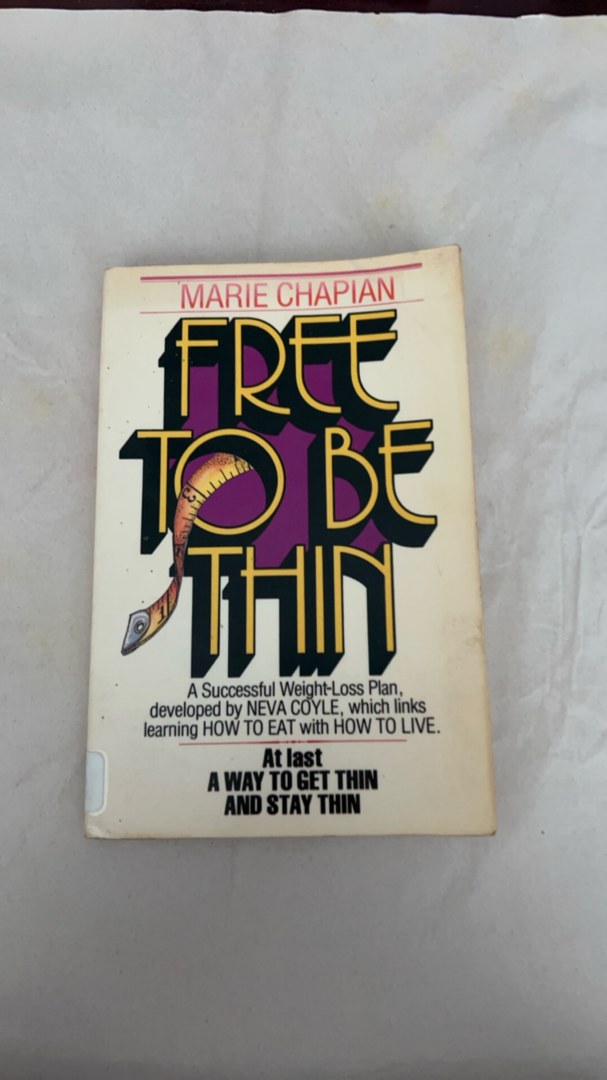 Free to Be Thin
