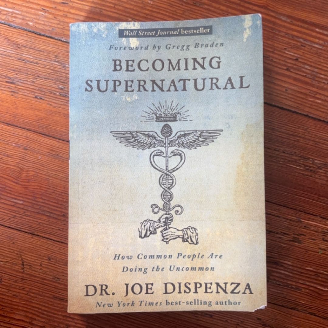 Becoming Supernatural