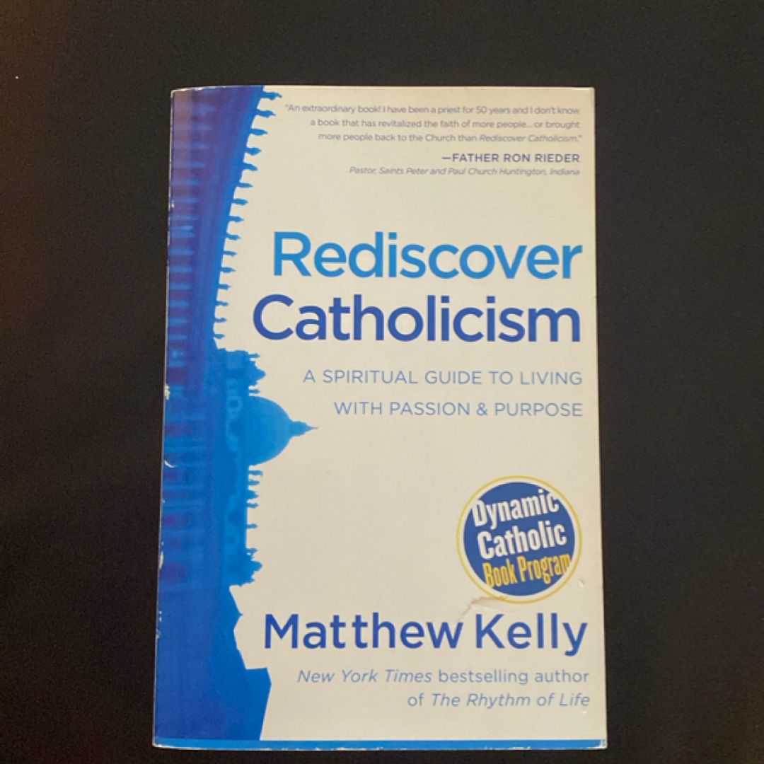Rediscover Catholicism