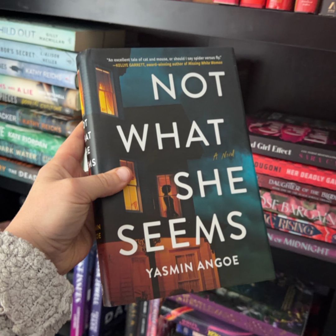 Not What She Seems