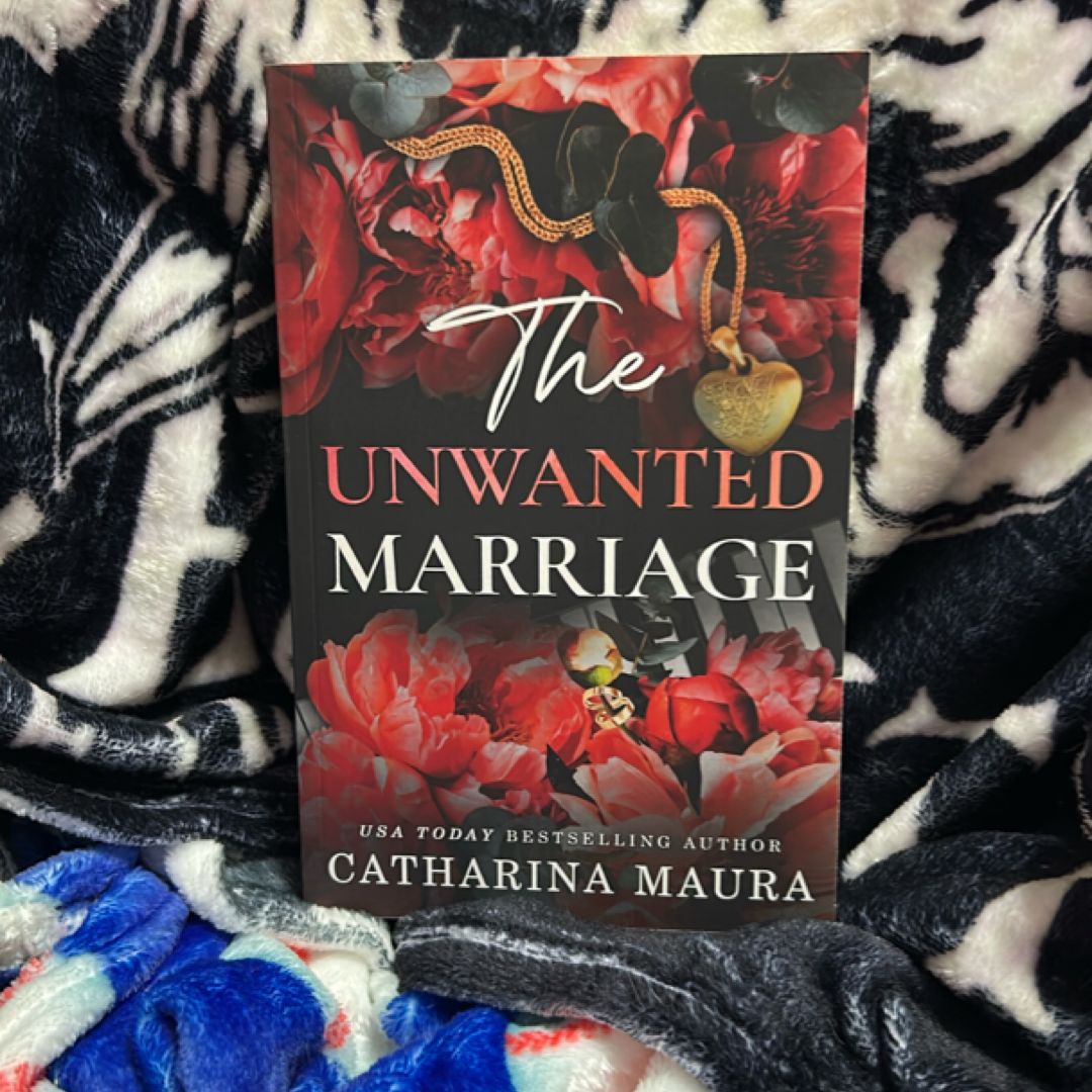The Unwanted Marriage