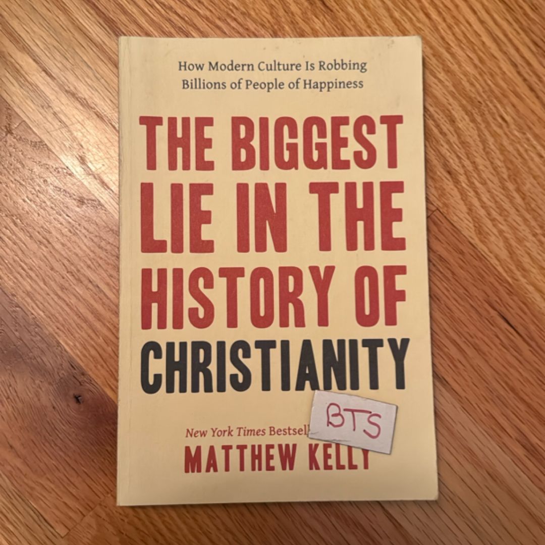The Biggest Lie in the History of Christianity