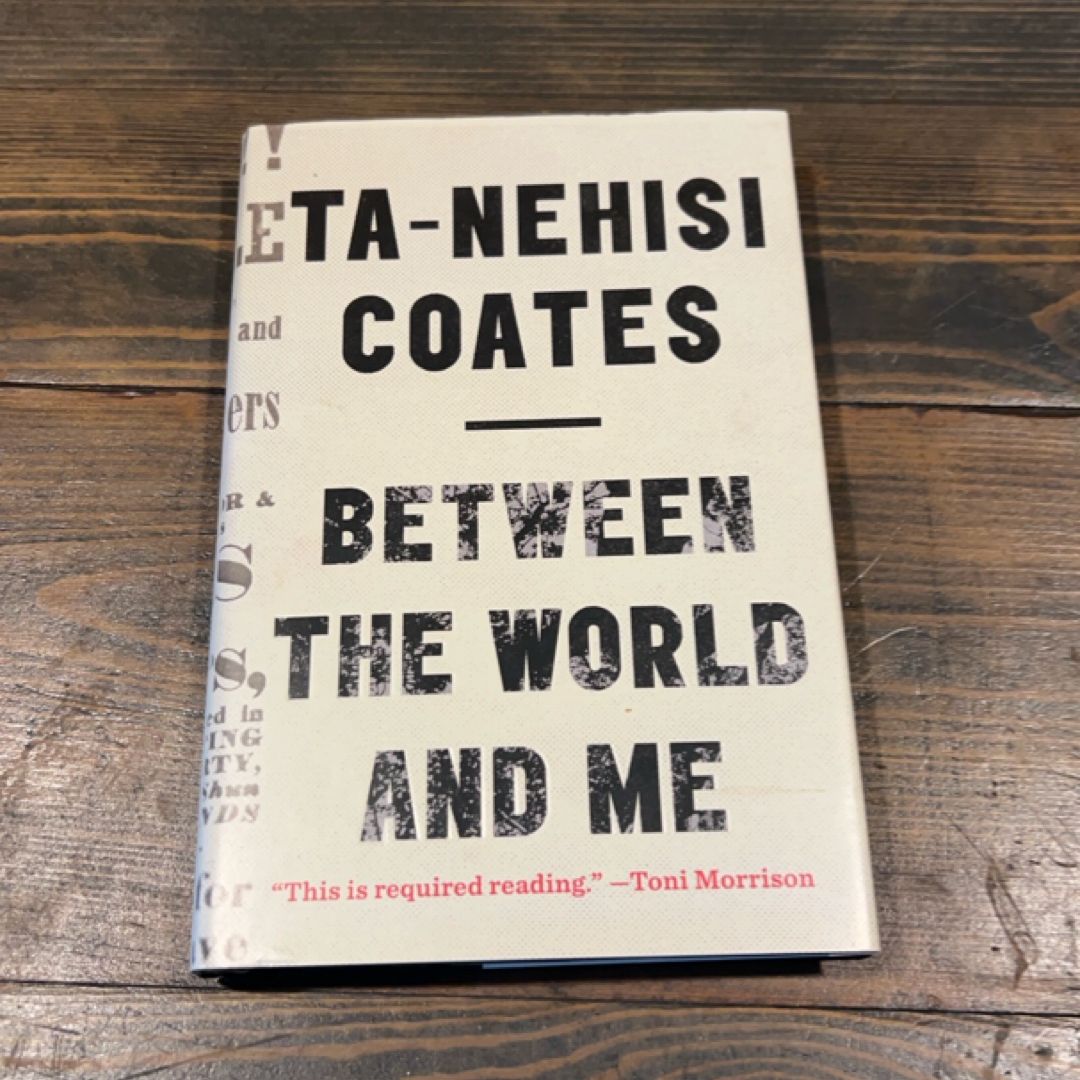 Between the World and Me (fe/fp)