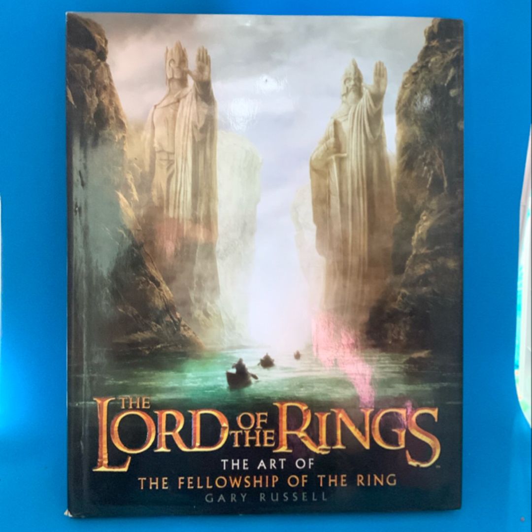The Art of the Fellowship of the Ring