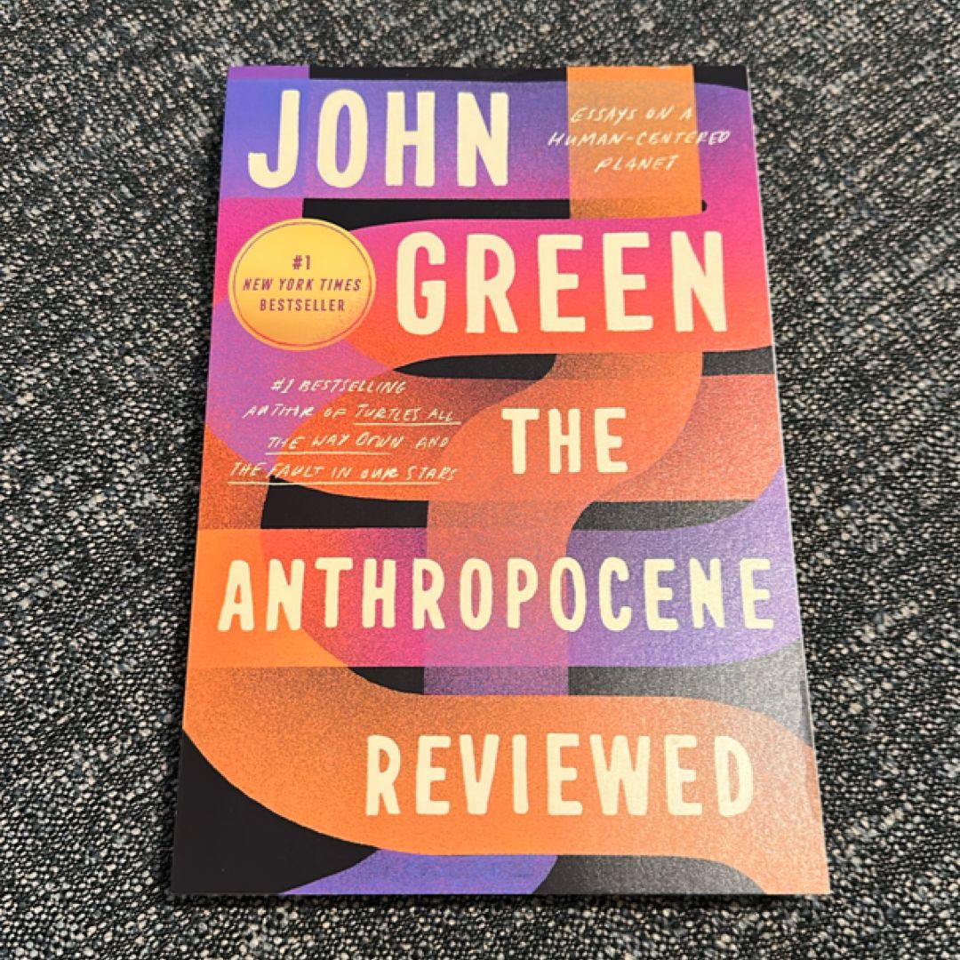 The Anthropocene Reviewed