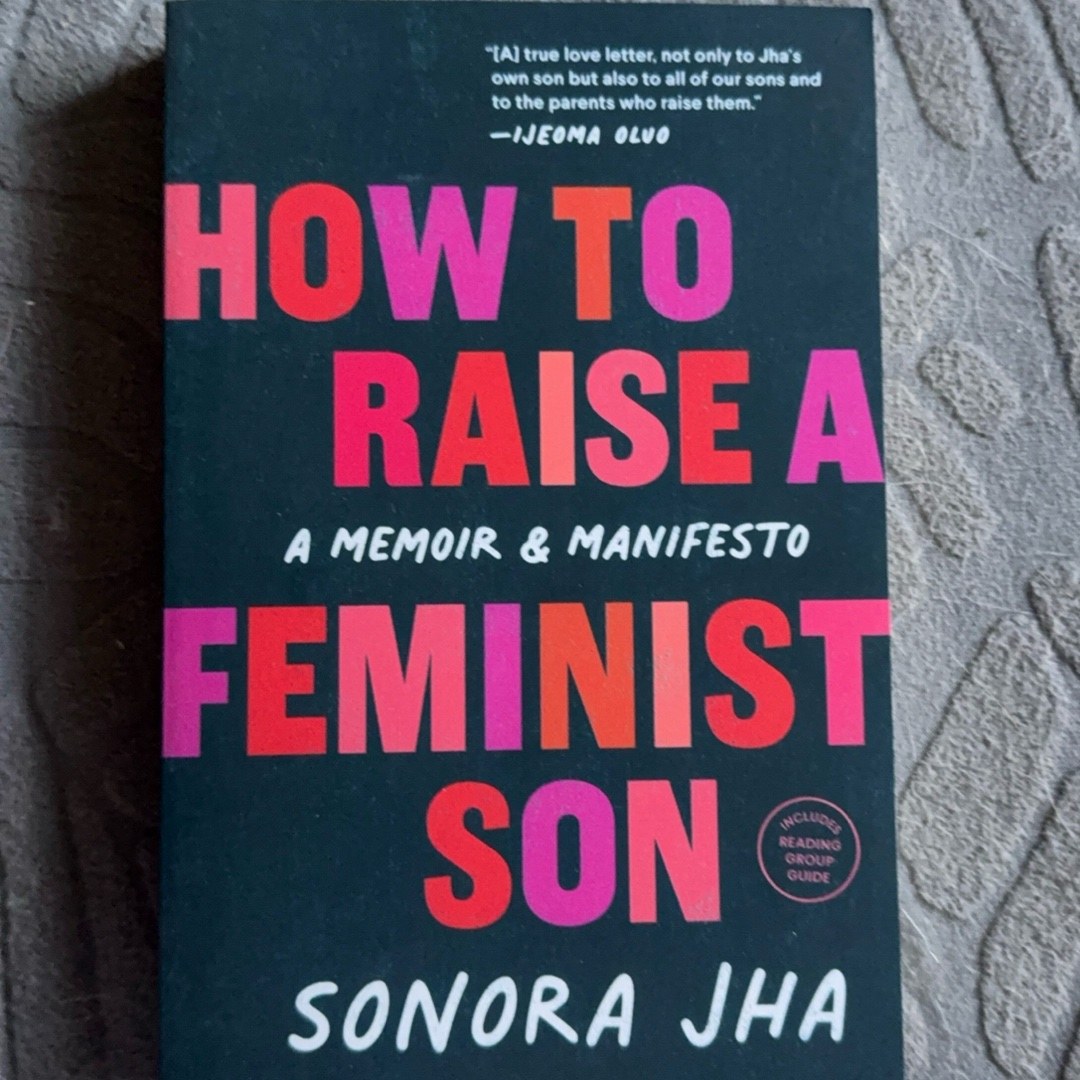 How to Raise a Feminist Son