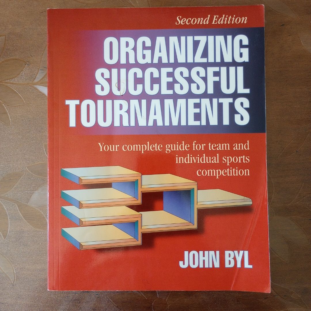 Organizing Successful Tournaments