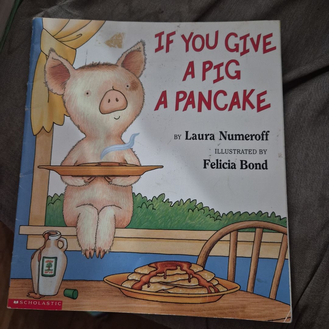 If You Give a Pig a Pancake Big Book