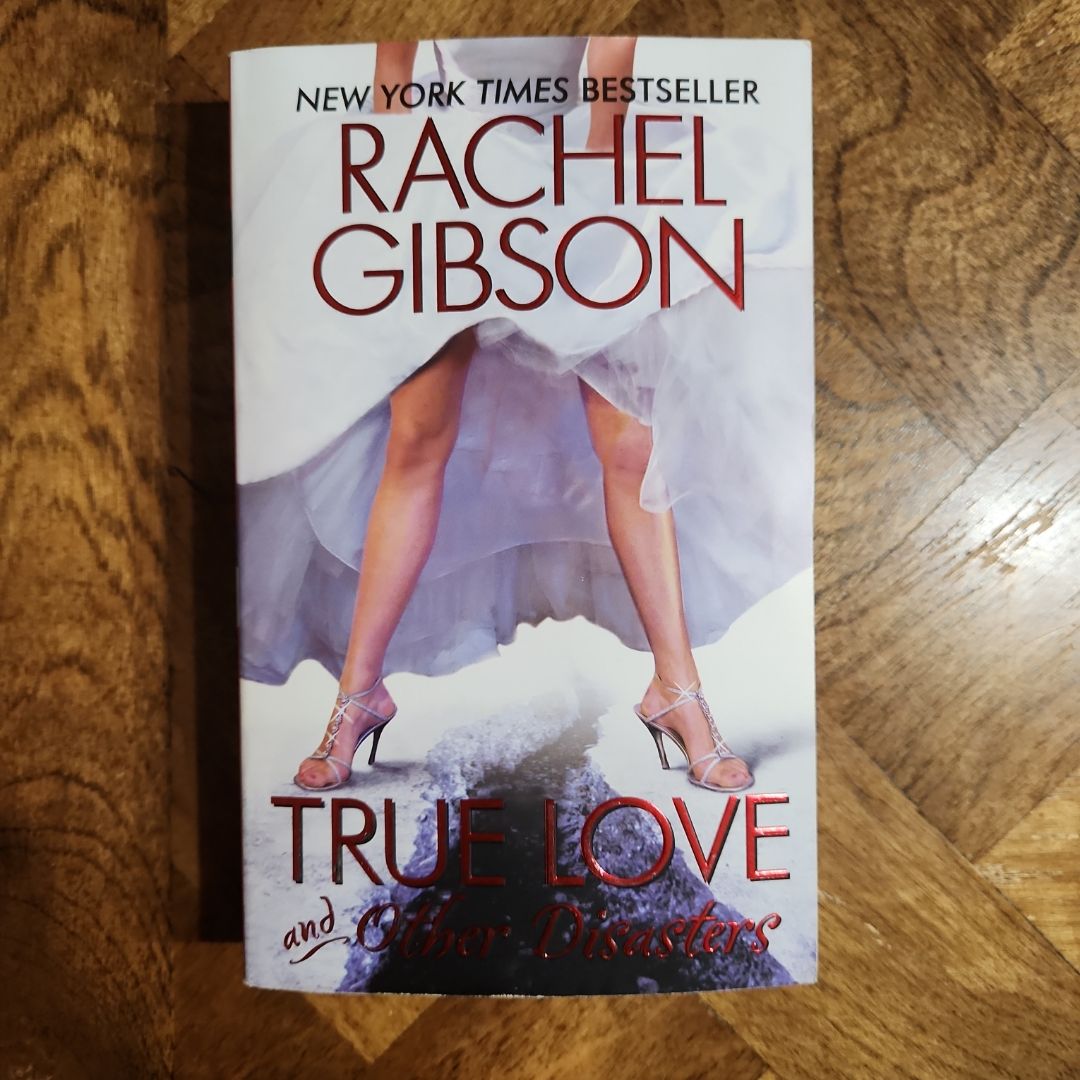 True Love and Other Disasters