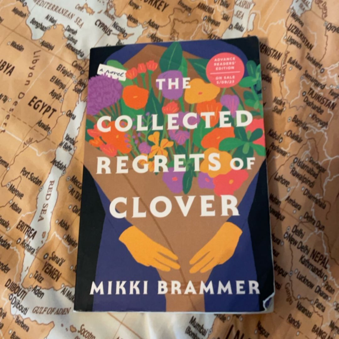The Collected Regrets of Clover