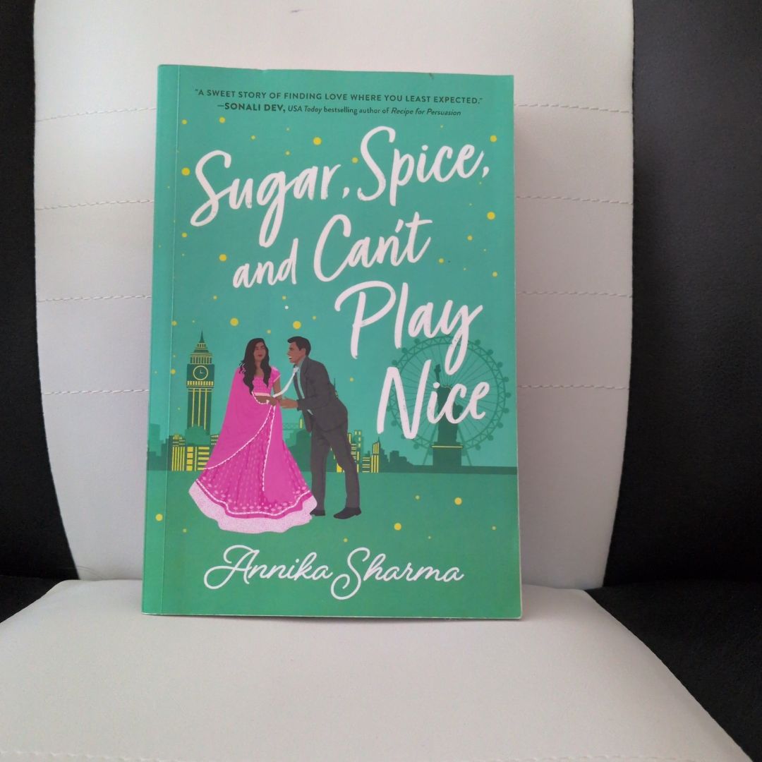 Sugar, Spice, and Can't Play Nice