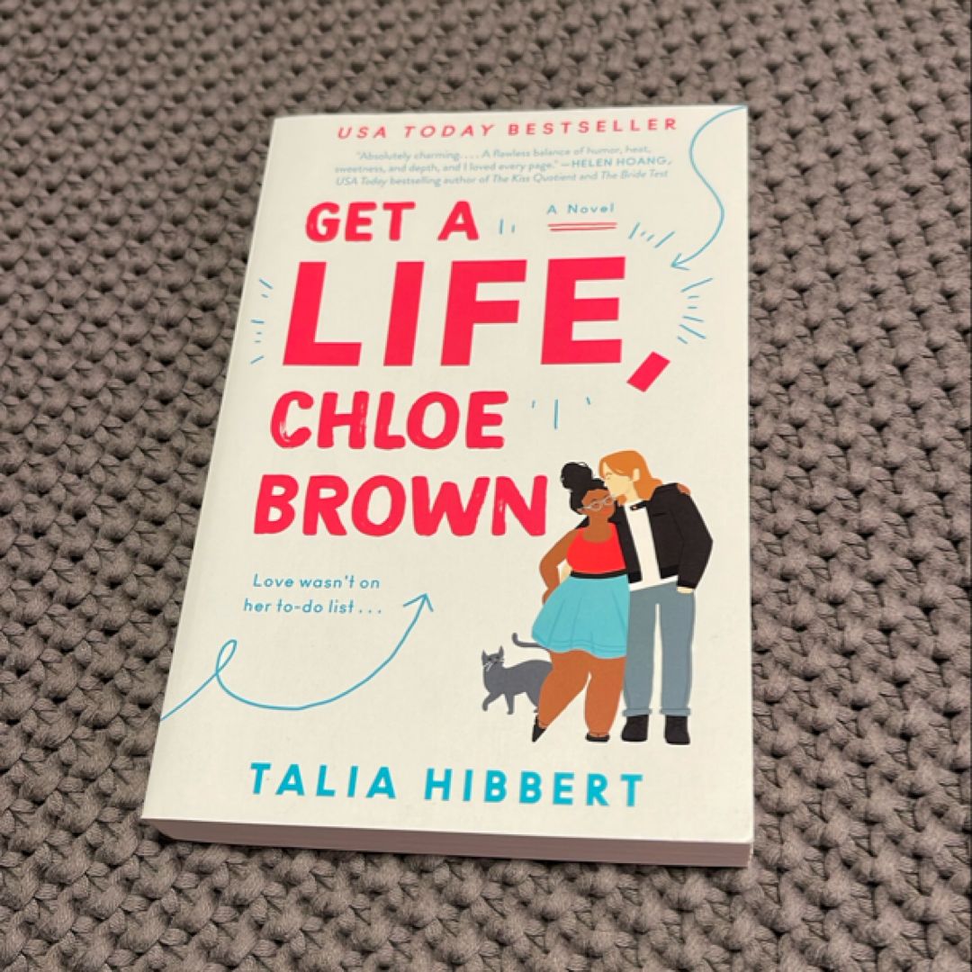 Get a Life, Chloe Brown